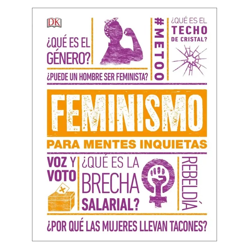 FEMINISMO PARA MENTES INQUIETAS