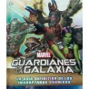 GUARDIANES DE LA GALAXIA. Guía definitiva para inadaptados cósmicos