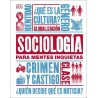 SOCIOLOGÍA PARA MENTES INQUIETAS