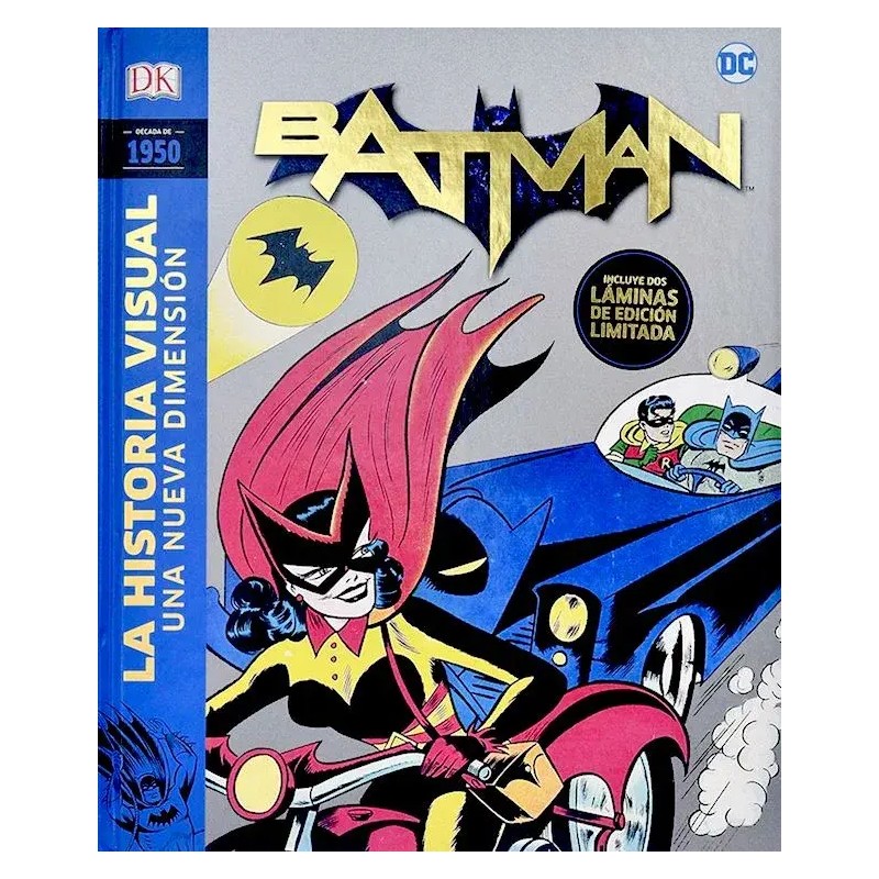 DÉCADA DE 1950: BATMAN UNA NUEVA DIMENSIÓN. La historia visual