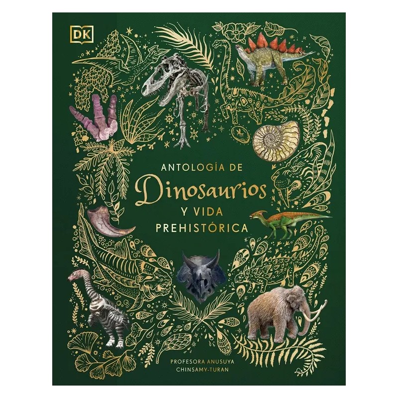 ANTOLOGÍA DE DINOSAURIOS Y VIDA PREHISTÓRICA